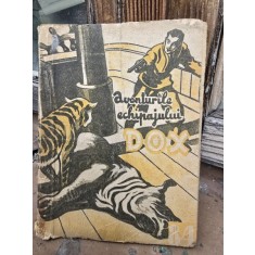 AVENTURILE ECHIPAJULUI DOX , NR. 84 , ROMAN FOILETON , APARITIE SAPTAMANALA , 1935