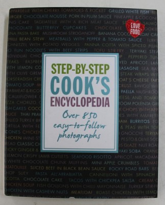 STEP - BY - STEP COOK &amp;#039;S ENCYCLOPEDIA - OVER 850 EASY - TO - FOLLOW PHOTOGRAPHS , 2012 foto
