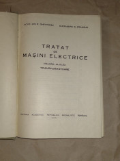ION S.GHEORGHIU \ ALEXANDRU FRANSUA - TRATAT DE MASINI ELECTRICE Vol.2. foto