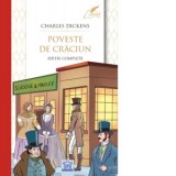 Poveste de Craciun. Editie completa - Charles Dickens