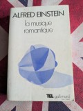 Alfred Einstein, La Musique romantique