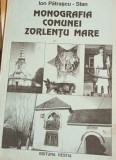 MONOGRAFIA COMUNEI ZORLENTU MARE