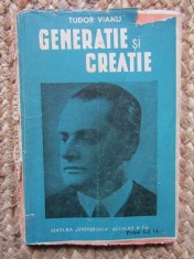Tudor Vianu- Generatie si Creatie -BPT 1441-1442 - Ed.Universala Alcalay foto