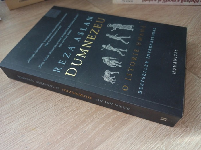 DUMNEZEU, O ISTORIE UMANA - REZA ASLAN, 2017