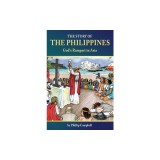 The Story of the Philippines: God&#039;s Rampart in Asia