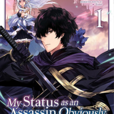 My Status as an Assassin Obviously Exceeds the Hero's (Manga) Vol. 1