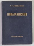 TEORIA PLASTICITATII de V. V SOCOLOVSKI , 1954