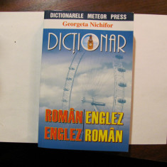 PVM - Georgeta NICHIFOR "Dictionar Roman Englez / Englez Roman"