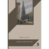 A bolyg&oacute; zsid&oacute; B&eacute;csben - Gustave Deicthal, Metternich &eacute;s a magyar k&eacute;rd&eacute;s 1836-1837-ben - Miskolczy Ambrus