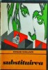 Edgar Wallace - Substituirea, Editura Univers, Colectia Enigma, Carte Politista, 1974, Romana, Brosata, Stare Buna