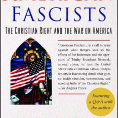 American Fascists: The Christian Right and the War on America