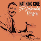 Cumpara ieftin Nat King Cole - For Sentimental Reasons (LP), Jazz, Niche Records