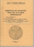 Indreptar De Activitati Practice In Clinica Chirurgicala - C. Dolinescu