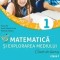 Matematica si explorarea mediului caiet de lucru clasa I 2023 - Mirela Ilie
