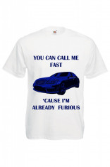 TRICOU FRUIT OF THE LOOM PERSONALIZAT &amp;quot;CALL ME FAST&amp;quot; foto