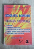 Geografia Rom&acirc;niei. Testare Națională. Clasa a VIII-a - Ioan Mintici