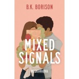 Mixed Signals - Megkavarva - Lovelight Farm 3. - B.K. Borison