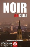 Noir de Cluj - Bogdan Hrib, 2017