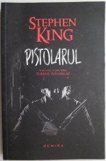 Pistolarul ? Stephen King foto