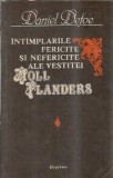 Intamplarile fericite si nefericite ale vestitei Moll Flanders - Daniel Defoe