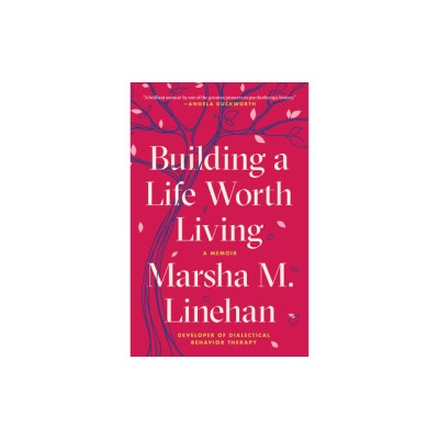 Building a Life Worth Living: A Memoir foto