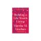 Building a Life Worth Living: A Memoir