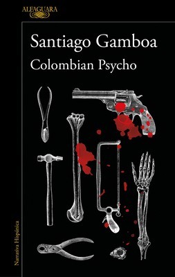 Colombian Psycho (Spanish Edition) foto