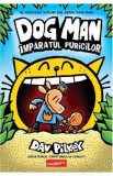 Imparatul puricilor. Seria Dog Man Vol.5 - Dav Pilkey