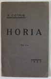 HORIA de A. COTRUS, EDITIA A V - A , 1937