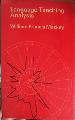 LANGUAGE TEACHING ANALYSIS-WILLIAM FRANCIS MACKEY-252638 foto