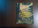 CALATOR PE INTINSUL PATRIEI - Stefan Luca - Editura Militara, 1960, 132 p., Alta editura