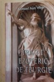 TRATAT EZOTERIC DE TEURGIE SAMAEL AUN WEOR