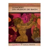 Hortensia Papadat - Bengescu - Concert din muzica de Bach - 111926, Clasica