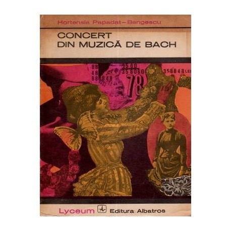 Hortensia Papadat - Bengescu - Concert din muzica de Bach - 111926