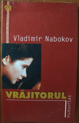 VLADIMIR NABOKOV - VRAJITORUL (HUMANITAS, 2005) foto
