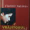 VLADIMIR NABOKOV - VRAJITORUL (HUMANITAS, 2005)