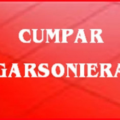 Cumpar Garsoniera