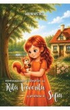 Carte copii Nemaiauzitele intamplari cu Rita Veverita si Sofia, Dorina Apetrei, Ilustratii Color, 7 Povesti