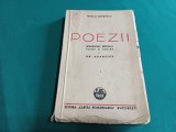 MIHAI EMINESCU *POEZII * EDIȚIA A IX -A / INTRODUCERE GH. ADAMESCU / ED. INTERBELICĂ* N