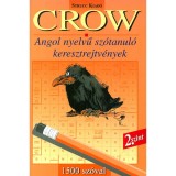 Crow 2. - Angol nyelvű sz&oacute;tanul&oacute; keresztrejtv&eacute;nyek - 1500 sz&oacute;val - Danka Attila