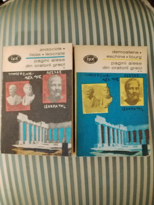 Pagini alese din oratorii greci: Isocrate,Demostene,Lisias,Licurg, vol. 1-2 foto
