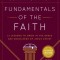 Fundamentals of the Faith: 13 Lessons to Grow in the Grace &amp; Knowledge of Jesus Christ