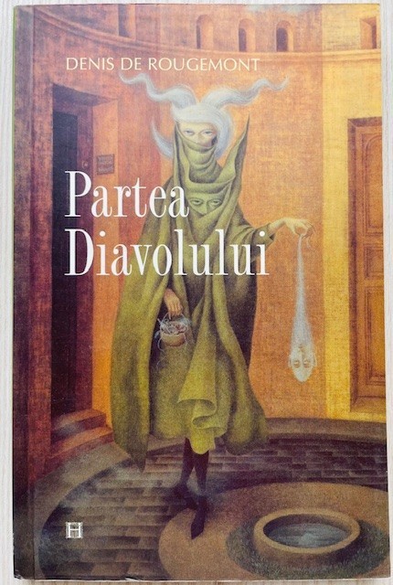 Partea Diavolului - Denis de Rougemont