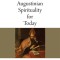 Desire and Unity: Augustinian Spirituality for Today