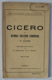 CICERO IN ISTORIA CULTURII EUROPENE de TH. ZIELINSKI