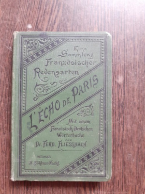 L&amp;#039;ECHO DE PARIS - FERDINAND FLIESSBACH (CARTE IN LIMBA GERMANA) foto