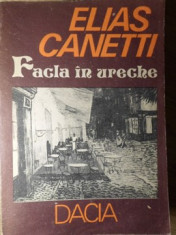 FACLA IN URECHE-ELIAS CANETTI foto