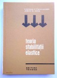 Teoria stabilitatii elastice- Stephen P. Timoshenko, James M. Gere