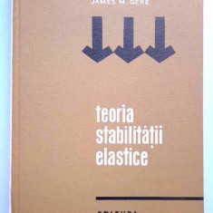 Teoria stabilitatii elastice- Stephen P. Timoshenko, James M. Gere