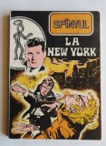 Sf&acirc;ntul la New York - Leslie Charteris